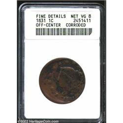 1831 1C Large Letters Cent--Off-Center, Corroded--ANACS. Fine Details, Net VG8. Struck approximately