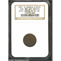 1904 1C Cent--Double Struck, Second 30% Off Center--XF45 NGC. The second impression is 30% off cente