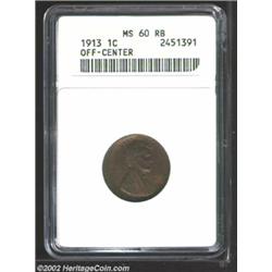 1913 1C Cent--Off-Center--MS60 Red and Brown ANACS. Struck approximately 10% off-center at 3 o'clock