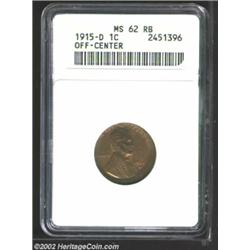 1915-D 1C Cent--Off-Center--MS62 Red and Brown ANACS. Struck approximately 15% off center at 10 o'cl