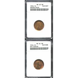 1916 1C Cent--Broadstruck--MS63 Red and Brown ANACS; and a 1916 Cent--Broadstruck--MS64 Red and Brow