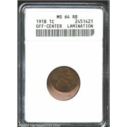 1918 1C Cent--Off-Center, Lamination--MS64 Red and Brown ANACS. Struck 30% off center at 2 o'clock..