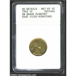 1942 1C Cent--On Brass Planchet, Edge Filed, Scratched--ANACS. AU Details, Net XF45. A few faint pin