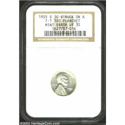 1955-S 1C Cent--Struck on a Type One 10C Planchet--VF35 NGC. Struck on a Dime planchet that had not.