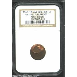 1960 1C Cent--Struck 45% Off Center on Split Planchet--MS60 NGC. NGC does not provide a color design