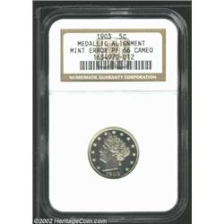 1903 5C Nickel--Medallic Alignment--PR66 Cameo NGC. A brilliant and seemingly fully struck Gem that.