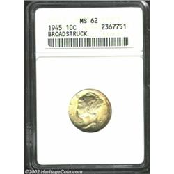 1945 10C Dime--Broadstruck--MS62 ANACS. Light gold patina, although the highpoints have lilac color.