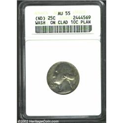 Undated 25C Washington Quarter--Struck on a Clad 10C Planchet--AU55 ANACS. The Dime planchet was alm