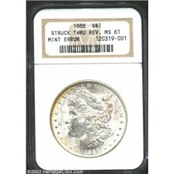 1888 S$1 Silver Dollar--Struck Through Reverse--MS61 NGC. A sizeable foreign object intervened betwe