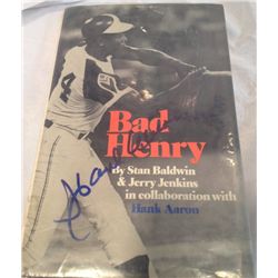 Signed Hank Aaron Book "Big Bad Henry" Certified by JSA