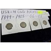 Image 1 : 4 USA 5 CENT COINS , 1899,1905,06,07