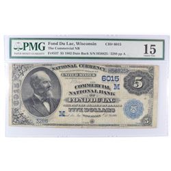 1882 $5.00 NATIONAL #6015 FR 537 PMG 15 RARE! FOND DU LAC