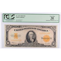 1922 $10.00 GOLD CERTIFICATE FR 1173 PCGS 30