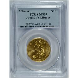 2008-W $10 GOLD 1st SPOUSE JACKSONS LIBERTY PCGS MS69