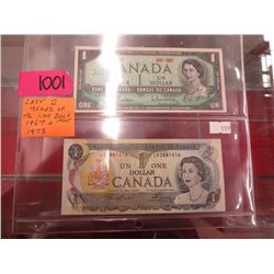 Last 2 issues of  Canadain $ 1 bill 1967-1973