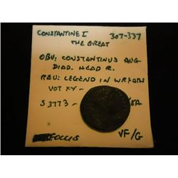 307-337 A.D. CONSTANTINE I THE GREAT ANCIENT COIN