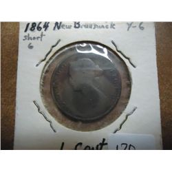 1864 SHORT 6 NEW BRUNSWICH 1 CENT