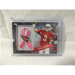 2013 TOPPS CARSON PALMER PATCH RIBBON CARD