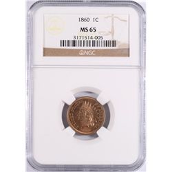 1860 INDIAN HEAD CENT NGC MS65 SUPERB!