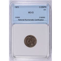 1875 3 CENT NICKEL NNC MS-63 BETTER DATE
