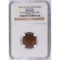 1861 CIVIL WAR TOKEN CONSTITUTION FOR EVER NGC MS-64 RB