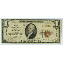 1929 $10.00 ANB WAUSAU, WISCONSIN CH 4744 VG