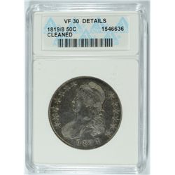 1819/8 BUST HALF DOLLAR ANACS VF-30 DETAILS