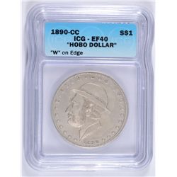 1890-CC  HOBO DOLLAR "W" ON EDGE, ICG EF-40, RARE HOBO CARVING ON  A  CC DOLLAR