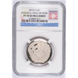 2014 U.S. MINT BASEBALL HALL OF FAME COMMEM. HALF DOLLAR, NGC PF-70 ULTRA CAMEO