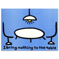 I Bring Nothing to the Table by Todd Goldman