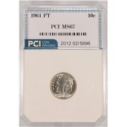 1961 ROOSEVELT DIME, PCI MS-67 FULL TORCH!  LISTS FOR $530.00