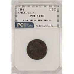 1804 HALF CENT, SPIKED CHIN, PCI XF-40