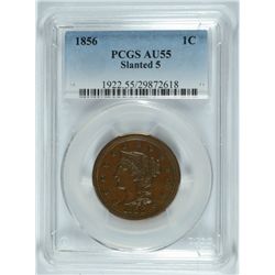 1856 LARGE CENT (SLANTED 5) PCGS AU-55