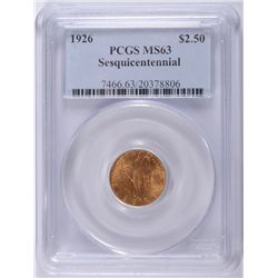 1926 $2.5 GOLD COMMEN (SESQUICENTENNIAL) PCGS MS-63