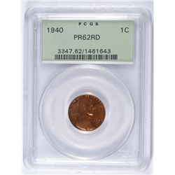 1940 LINCOLN CENT PCGS PR62RD