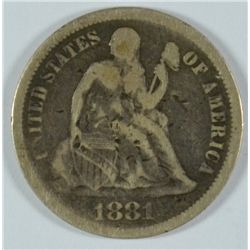1881 SEATED DIME AG (VERY SCARCE COIN)