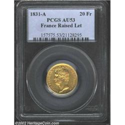 Louis Philippe I Gold 20 Francs 1831A, KM746.1, raised edge lettering, AU53 PCGS. Scarcer variety. I