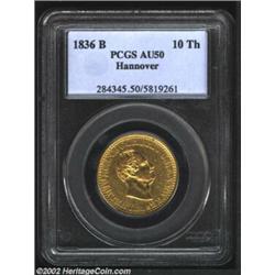 Hannover. Wilhelm IV Gold 10 Thaler 1836B, KM171.3, AU50 PCGS. Important notice: We expect to be auc