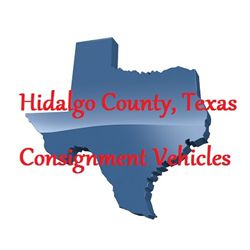 Hidalgo County, Texas  Consignment Vehicles