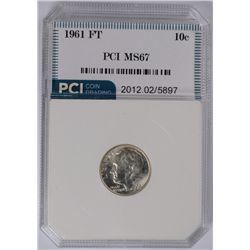 1961 ROOSEVELT DIME, PCI MS-67 FULL TORCH! LIST FOR $530.00