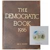 Image 1 : Franklin D. Roosevelt Signed "The Democratic Book" Embellished