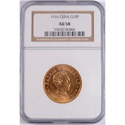 1916-CUBA GOLD 10 PESO NGC AU-58