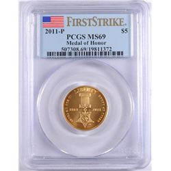 2011-P MEDAL of HONOR GOLD PCGS MS-69