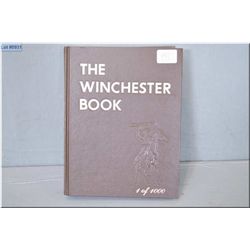 The Winchester Book 1 of 1000 by George Madis [ Personally autographed by Author, appears as new ]