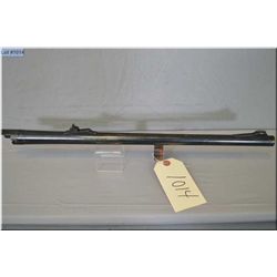 Barrel ONLY - Fits Remington Mod 870 .12 Ga 2 3/4" 20" w/barrel sights - PAL REQ
