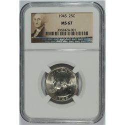 1945 WASHINGTON QUARTER, NGC MS-67  RARE!!  NGC PRICE GUIDE $925.00