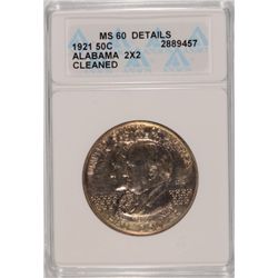 1921 2X2 ALABAMA COMMEN HALF DOLLAR ANACS MS-60 DETAILS