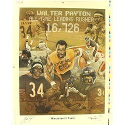 Walter Payton Signed Bears  Whatever it Takes  Limited Edition 20  x 26  Lithograph (JSA ALOA)