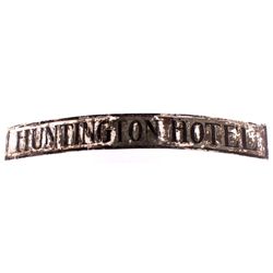 Original Huntington Hotel Sign This lot features a