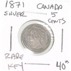 1871 CANADA SILVER *RARE KEY DATE* 5 CENTS COIN WORLD BOOK VALUE IS $40.00+!! COIN CAME OUT OF SAFE!